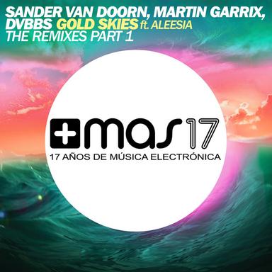 Gold Skies - DubVision Remix