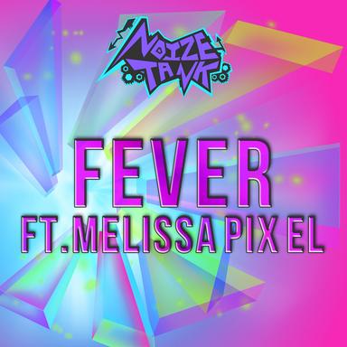 Fever - Original Mix