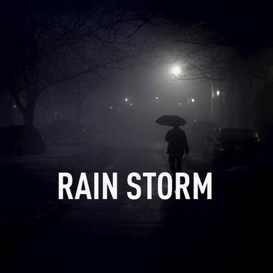 Rain Storm