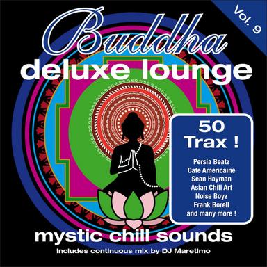Buddha Deluxe Lounge, Vol. 9, Pt. 1 - Continuous Mix