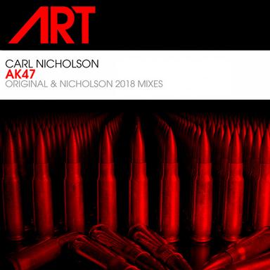 AK47 - Nicholson's 2018 Remix