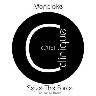 Seize the Force - Original Mix