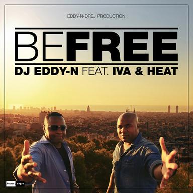 Be Free (feat. IVA & Heat) - Radio Edit