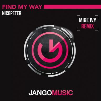 Find My Way - Mike Ivy Remix