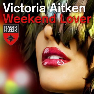 Weekend Lover - Sean Finn Remix