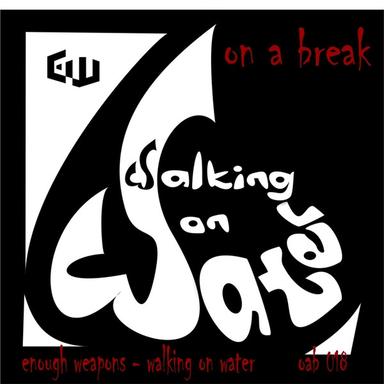 Walking On Water (Original)