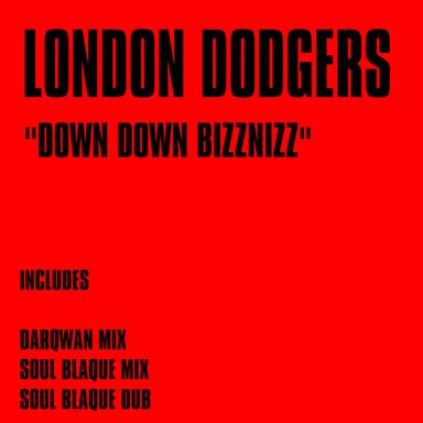 Down Down Biznizz - Darqwan Mix
