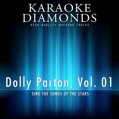 Dolly Parton : The Best Songs, Vol. 01 (Karaoke Version In the Style of Dolly Parton)