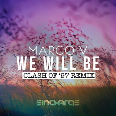 We Will Be - Clash of '97 Remix