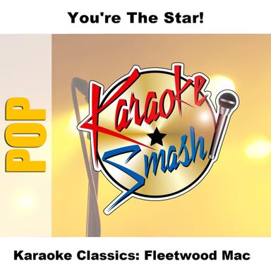 Don't Stop (Karaoke-Version) As Made Famous By: Fleetwood Mac