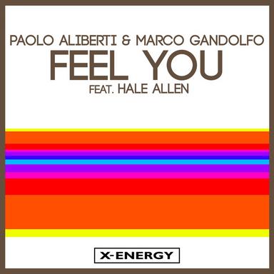 Feel You - Paolo Aliberti Edit