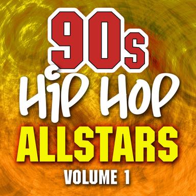 90s Hip Hop Allstars Vol.1