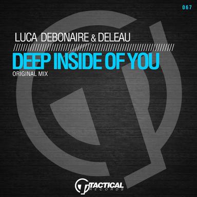 Deep Inside of You - Original Mix