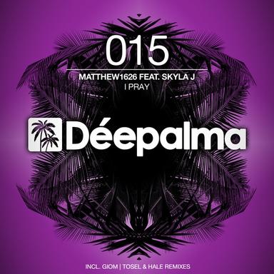 I Pray - Original Mix