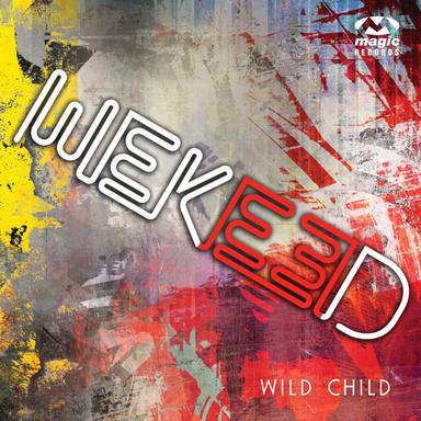 Wild Child (Remixes)