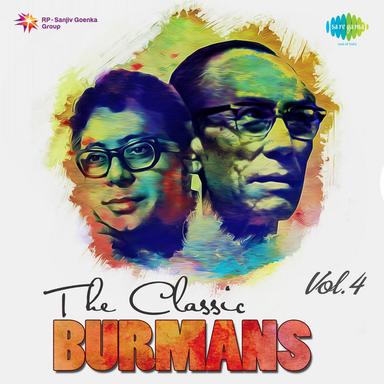 The Classic Burmans, Vol. 4