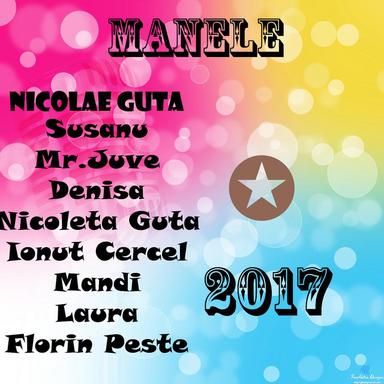 Manele Music 2017
