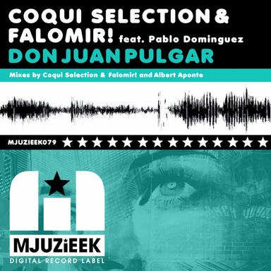 Don Juan Pulgar - Albert Aponte Remix