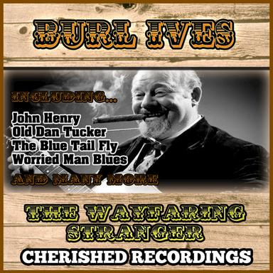 The Wayfaring Stranger