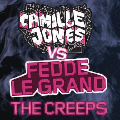 The Creeps - Fedde Le Grand Radio Mix