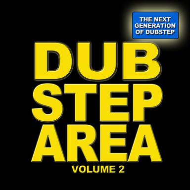 Dubstep Area 2 - The Next Generation