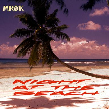 Night at the Beach - Long Version