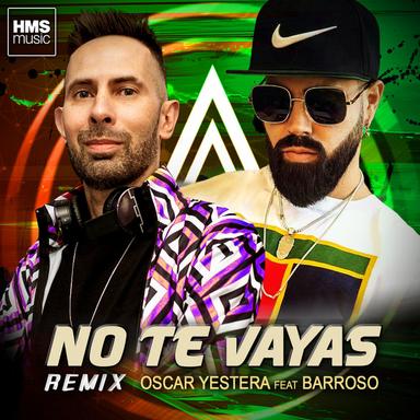 No Te Vayas - Remix