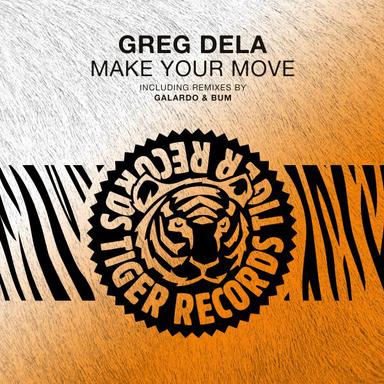 Make Your Move - Galardo Remix
