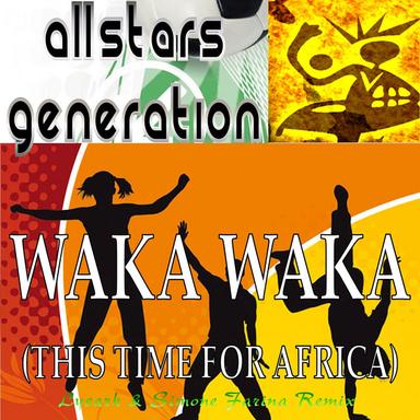 Waka Waka (This Time for Africa) - Lysark & Simone Farina Remix