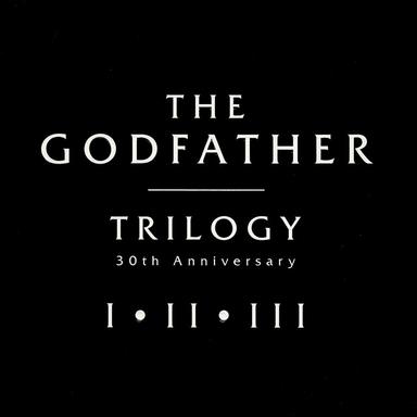 The Godfather Trilogy I - II - III