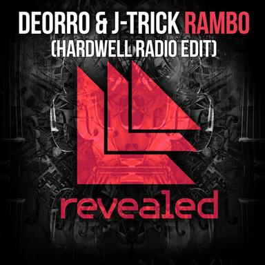 Rambo - Hardwell Radio Edit