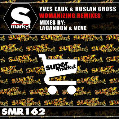 Womanizing - Lacandon & Venes Remix Radio Edit