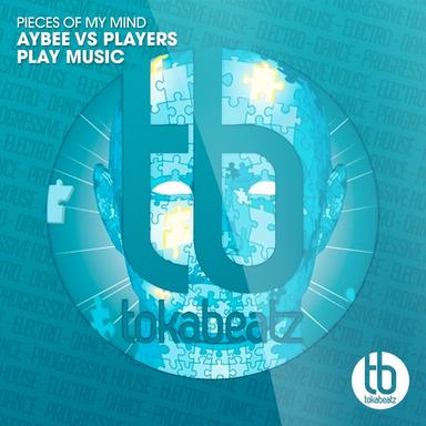 Pieces of My Mind (Aybee vs. Players Play Music) - Radio Edit