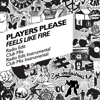 Feels Like Fire - Club Mix