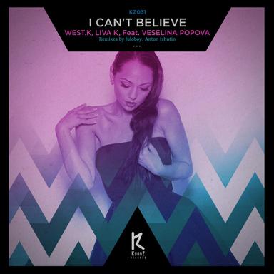 I Can't Believe - Original Mix