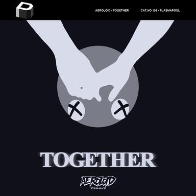 Together - Original Mix