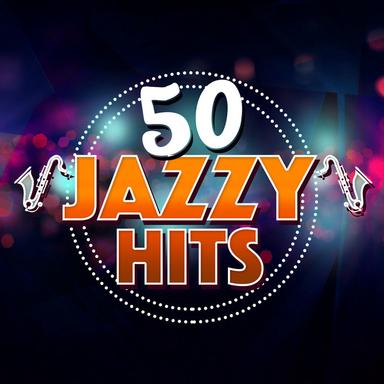 50 Jazzy Hits