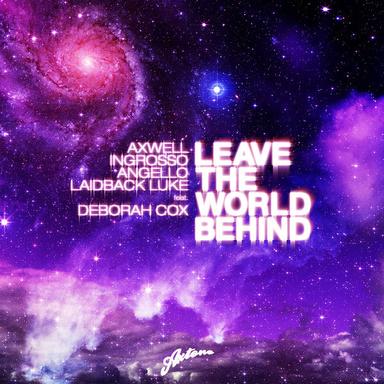 Leave the World Behind - Original Mix