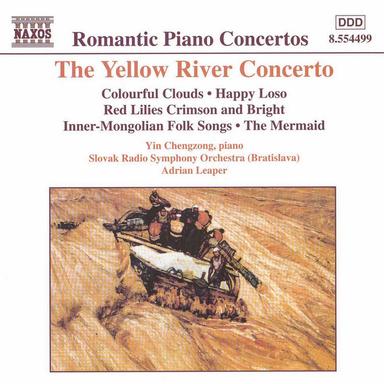 Chu / Liu / Sheng / Xu / Yin / Shi: The Yellow River Piano Concerto - Chinese Works for Piano Solo