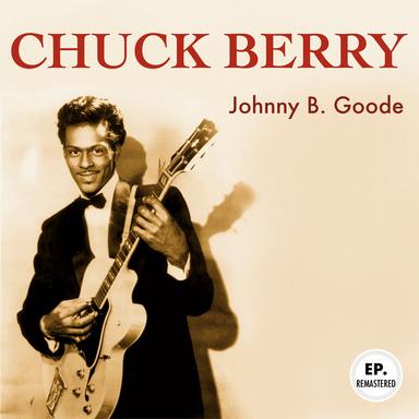Johnny B. Goode - Remastered