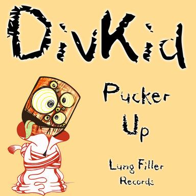 Pucker Up - Original Mix