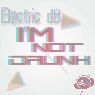 I Am Not A Drunk - Original Mix