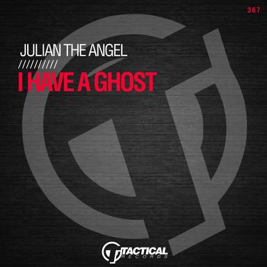 I Have A Ghost - Original Mix