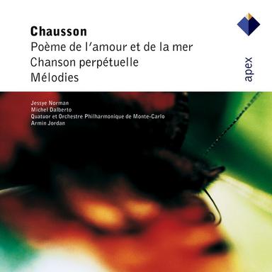 Chausson: Chanson perpétuelle, Op. 37