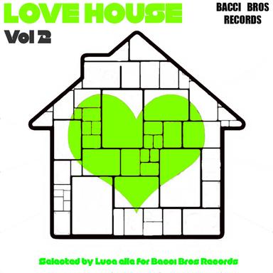 Love House - Vol. 2