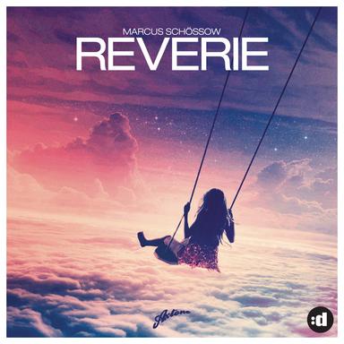 Reverie - Michael Calfan Edit