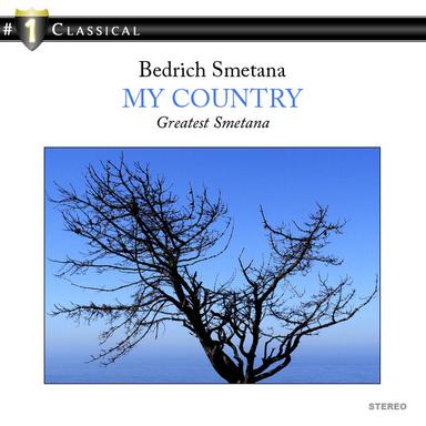 My Fatherland (Zyklus v. 6 Sinfonischen Dichtungen) My Country, six Symphonic poems - Vltava