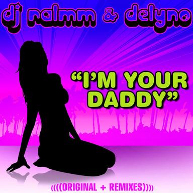 I'm Your Daddy - Hy2rogen & Fr3cky Remix