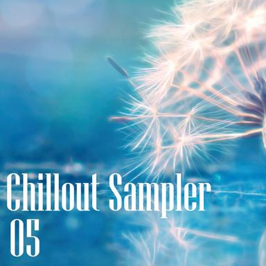 Chillout Sampler, Vol. 05