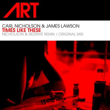 Times Like These - Nicholson & ReDrive Remix